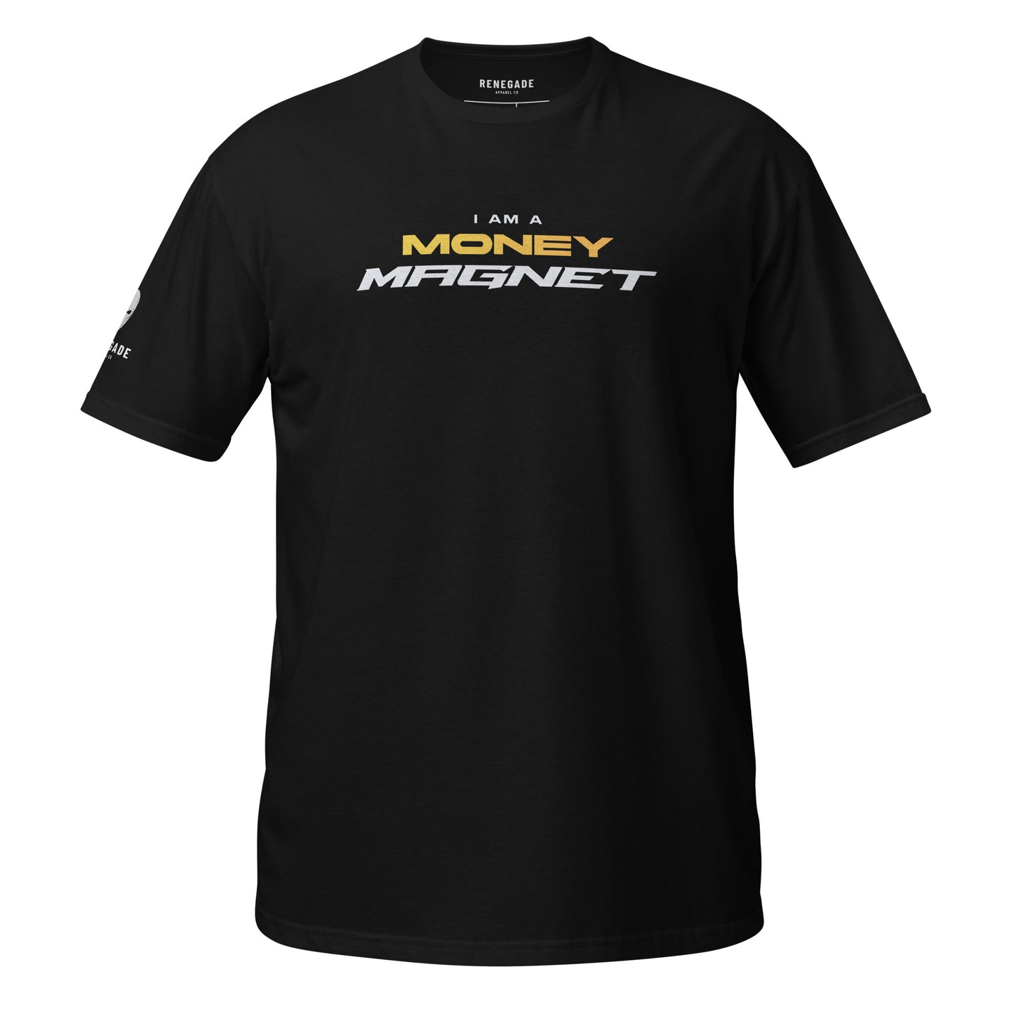 I am a Money Magnet Cotton Unisex T-Shirt